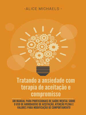 cover image of Tratando a ansiedade com terapia de aceitação e compromisso